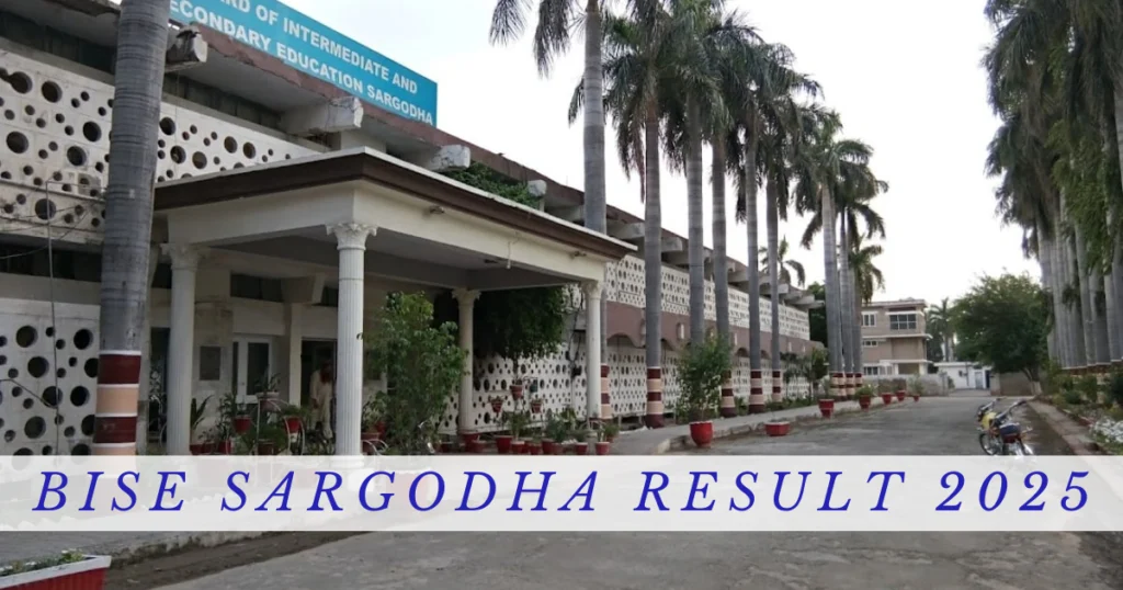 sargodha board building in background in front bise sargodha result 2025 written in blue